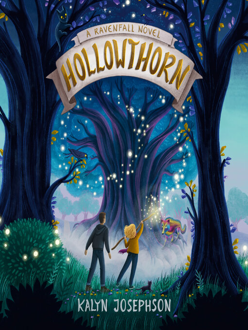 Title details for Hollowthorn by Kalyn Josephson - Available